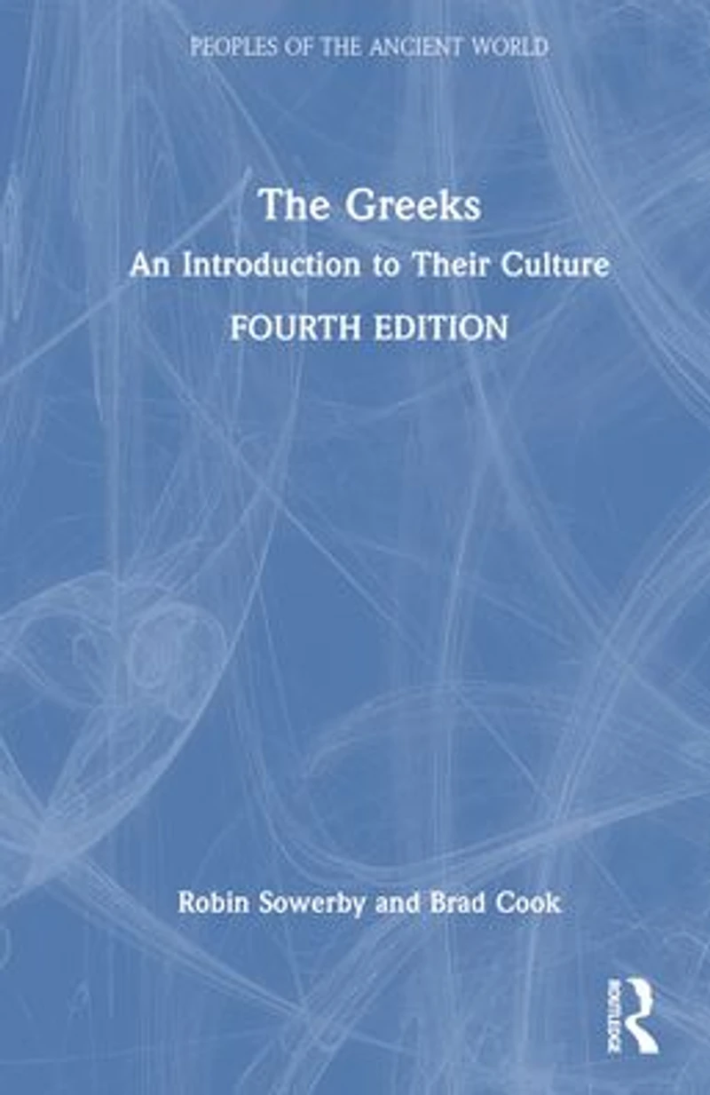 The Greeks: An Introduction to Their Culture
