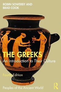 The Greeks: An Introduction to Their Culture