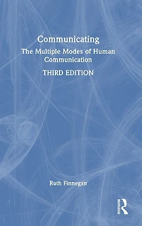 Communicating: The Multiple Modes of Human Communication