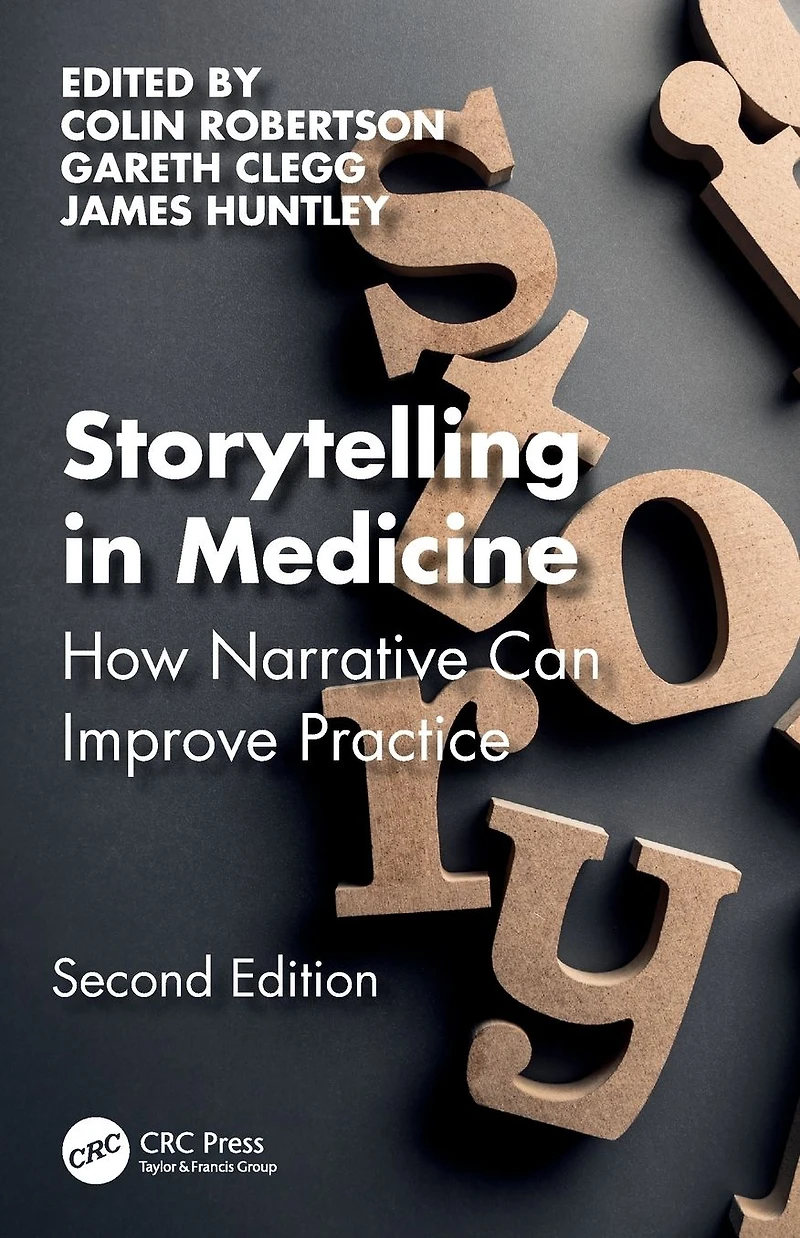 Storytelling Medicine: How narrative can improve practice