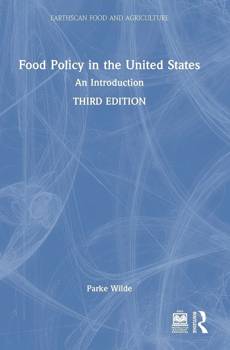 Food Policy the United States: An Introduction