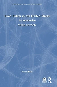 Food Policy the United States: An Introduction