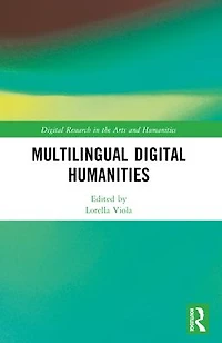 Multilingual Digital Humanities