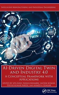 AI-Driven Digital Twin and Industry 4.0: A Conceptual Framework with Applications