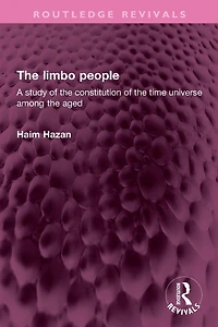 the limbo people: A study of constitution time universe among aged