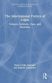 The International Politics of Logos: Colours, Symbols, Cues, and Identities