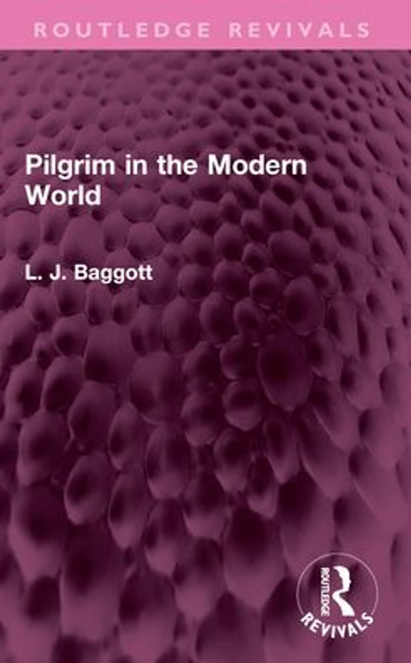 Pilgrim the Modern World