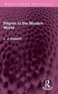Pilgrim the Modern World