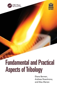 Fundamental and Practical Aspects of Tribology