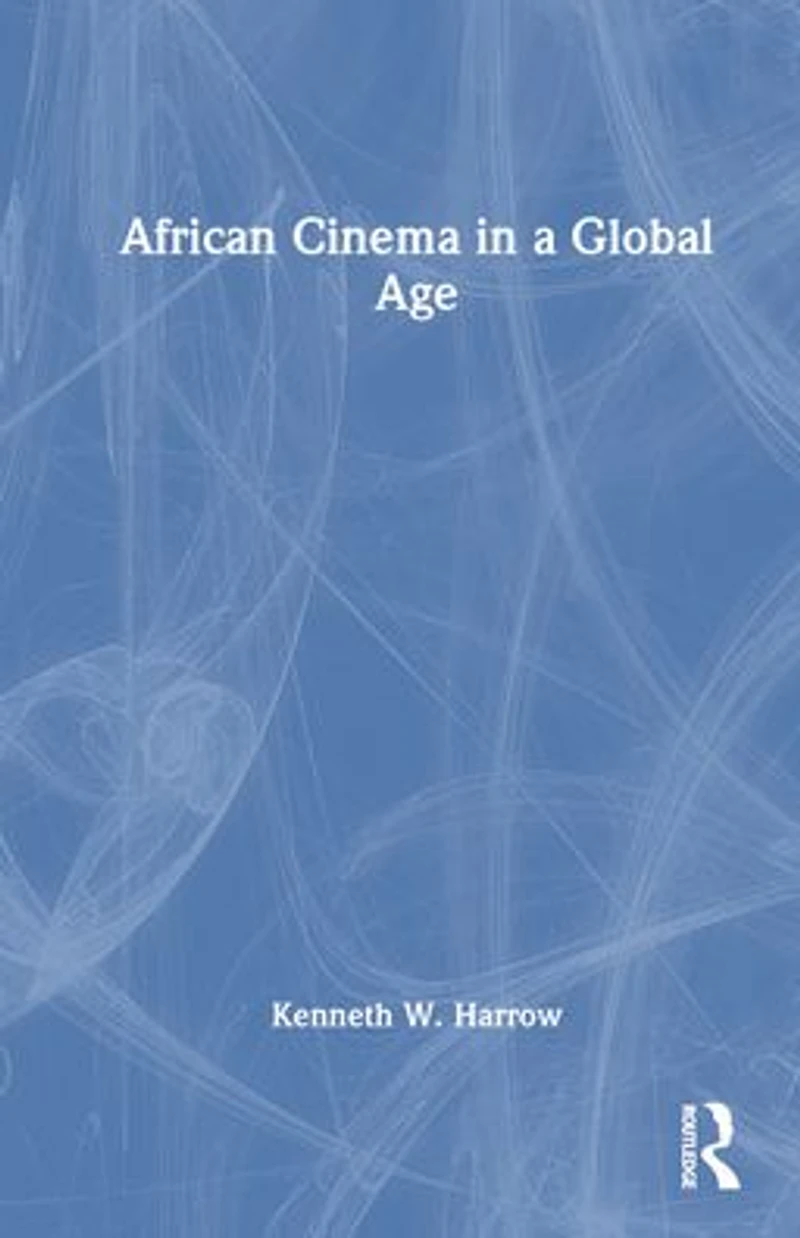 African Cinema a Global Age