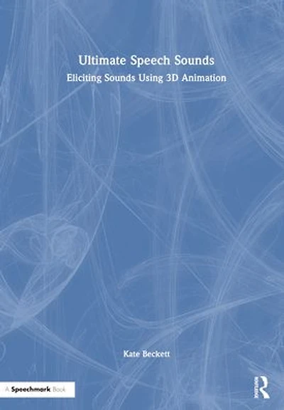 Ultimate Speech Sounds: Eliciting Sounds Using 3D Animation