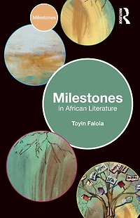 Milestones African Literature