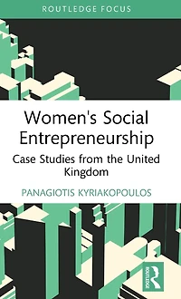 Women's Social Entrepreneurship: Case Studies from the United Kingdom