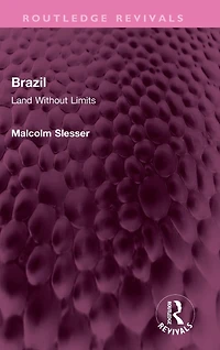 Brazil: Land Without Limits