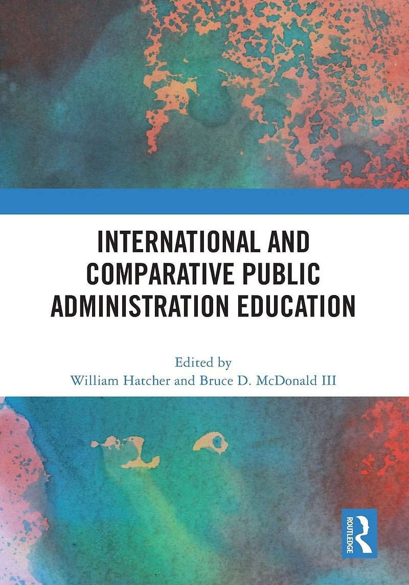 International and Comparative Public Administration Education