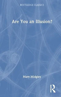 Are You an Illusion?