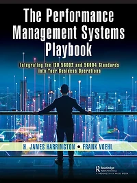 the Performance Management Systems Playbook: Integrating ISO 56002 and 56004 Standards Into Your Business Operations
