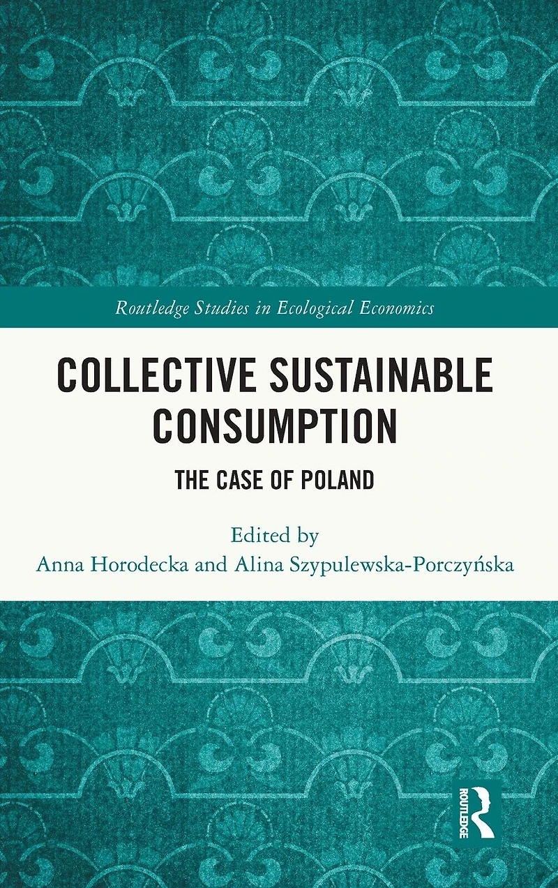 Collective Sustainable Consumption: The Case of Poland