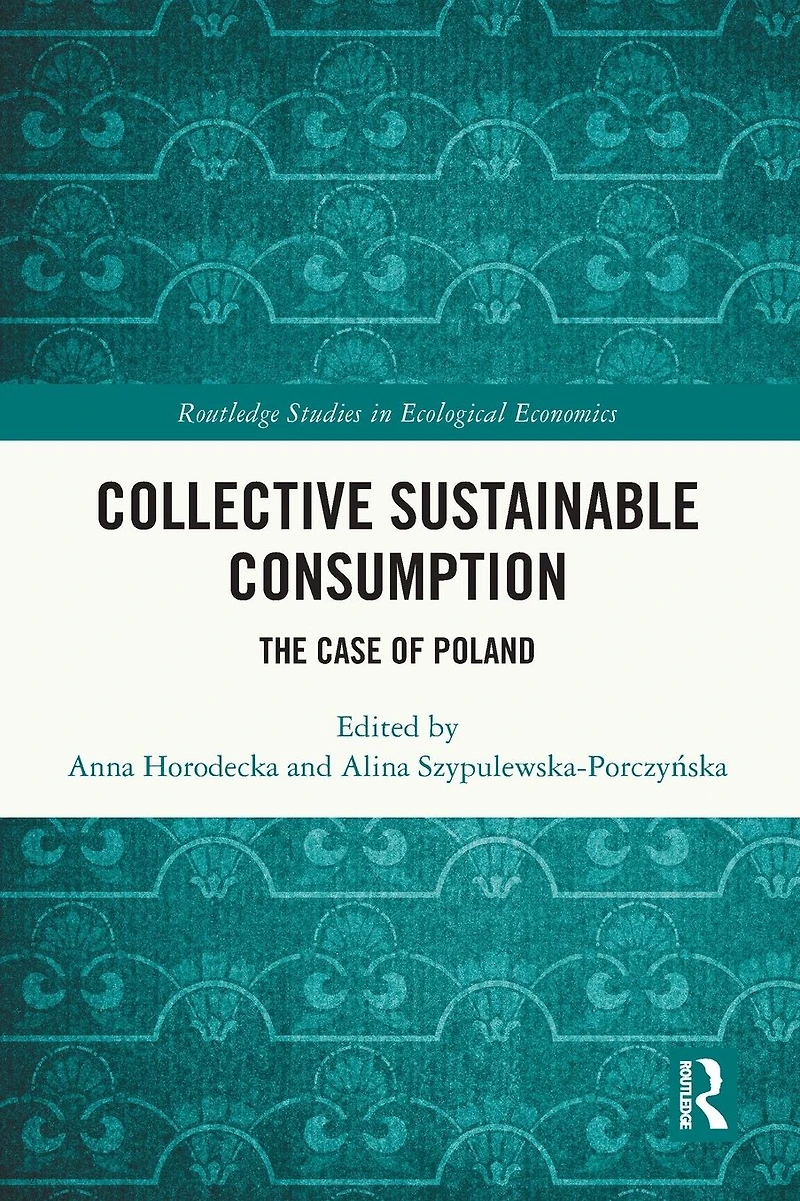 Collective Sustainable Consumption: The Case of Poland