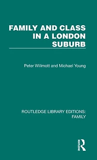 Family and Class a London Suburb