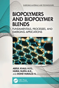 Biopolymers and Biopolymer Blends: Fundamentals, Processes, Emerging Applications