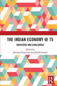 The Indian Economy @ 75: Successes and Challenges