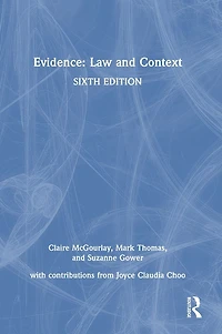 Evidence: Law and Context