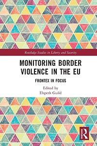 Monitoring Border Violence the EU: Frontex Focus