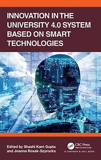 Innovation the University 4.0 System based on Smart Technologies