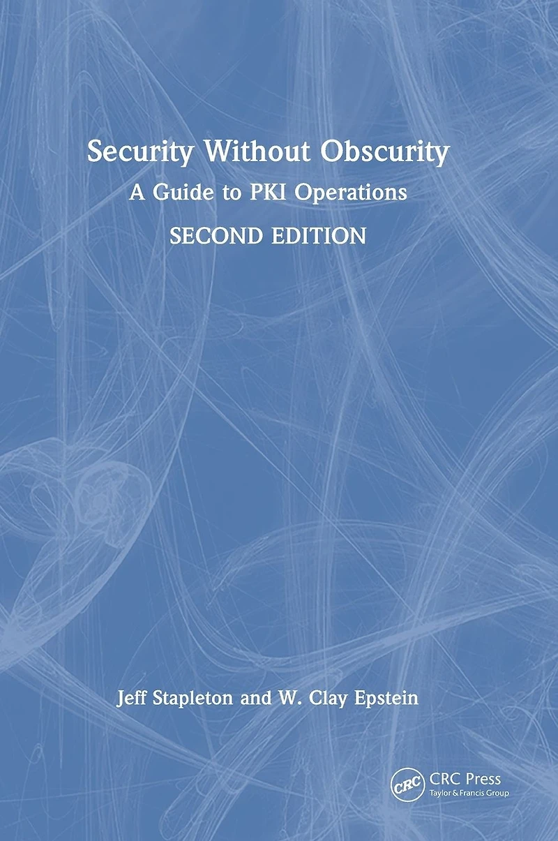 Security Without Obscurity: A Guide to PKI Operations