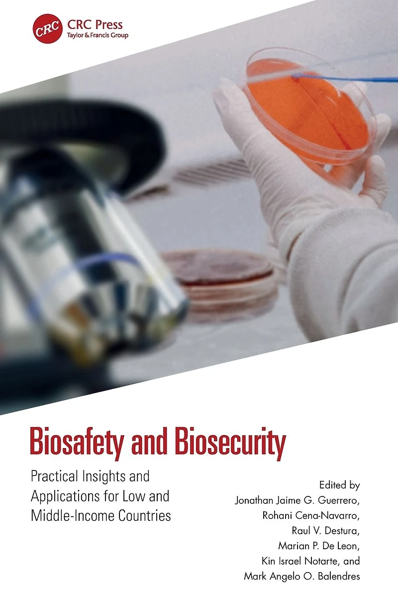 Biosafety and Biosecurity: Practical Insights Applications for Low Middle-Income Countries