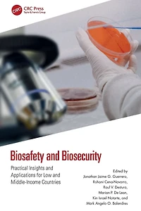 Biosafety and Biosecurity: Practical Insights Applications for Low Middle-Income Countries