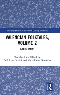 Valencian Folktales, Volume 2: Enric Valor