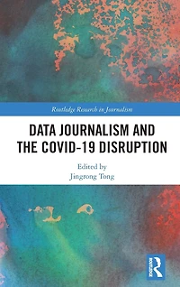 Data Journalism and the COVID-19 Disruption