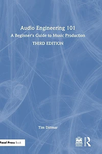 Audio Engineering 101: A Beginner's Guide to Music Production