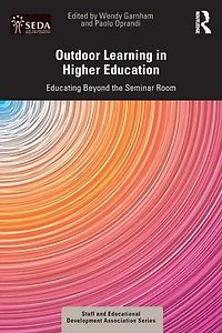 Outdoor Learning Higher Education: Educating Beyond the Seminar Room