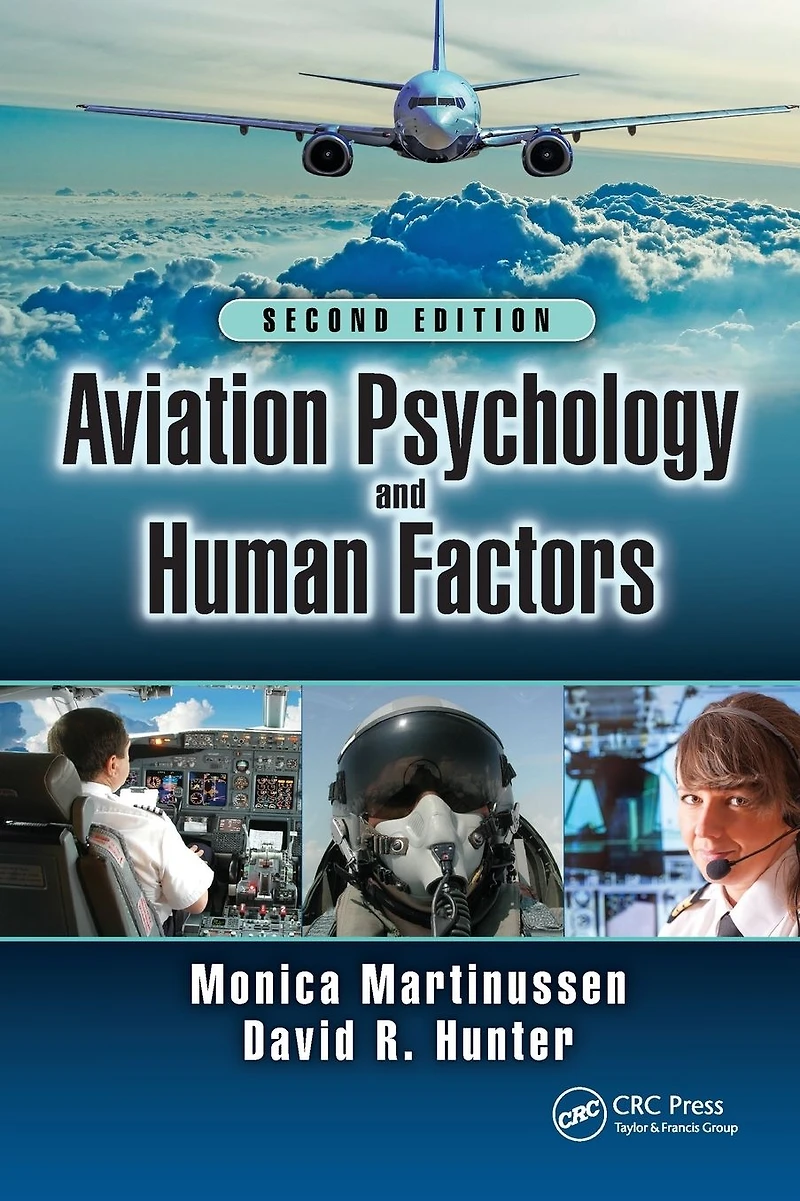 Aviation Psychology and Human Factors