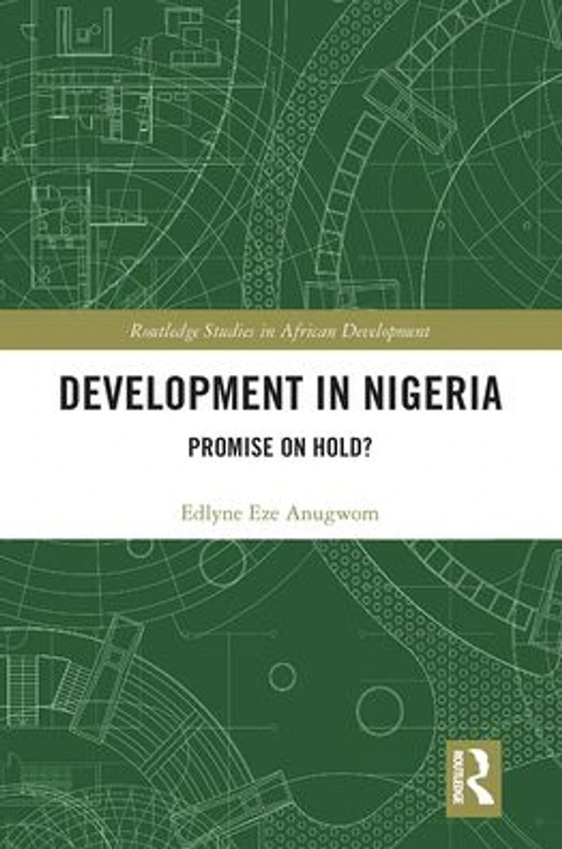 Development Nigeria: Promise on Hold?