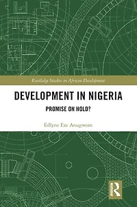 Development Nigeria: Promise on Hold?