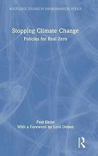 Stopping Climate Change: Policies for Real Zero