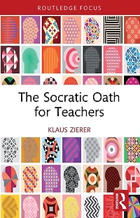 The Socratic Oath for Teachers