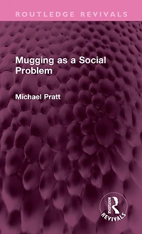 Mugging as a Social Problem