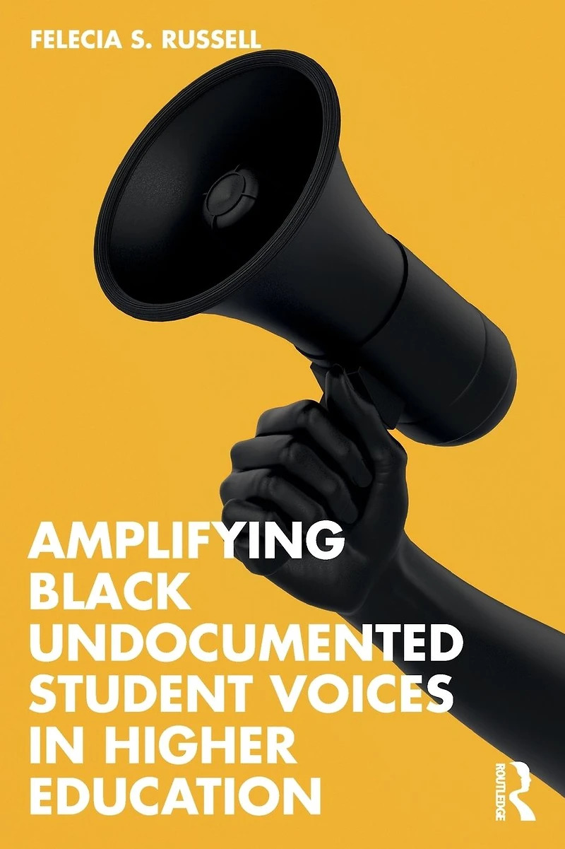 Amplifying Black Undocumented Student Voices Higher Education