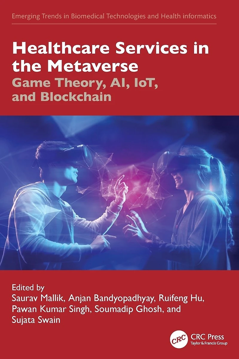 Healthcare Services the Metaverse: Game Theory, AI, IoT, and Blockchain