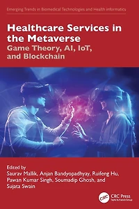Healthcare Services the Metaverse: Game Theory, AI, IoT, and Blockchain