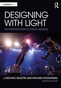 Designing with Light: An Introduction to Stage Lighting