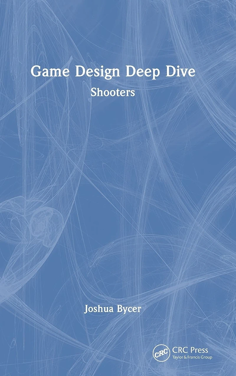 Game Design Deep Dive: Shooters