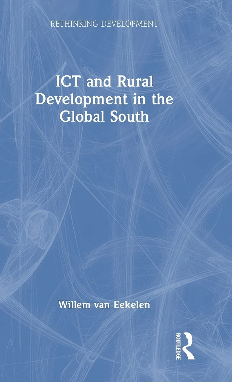 ICT and Rural Development the Global South