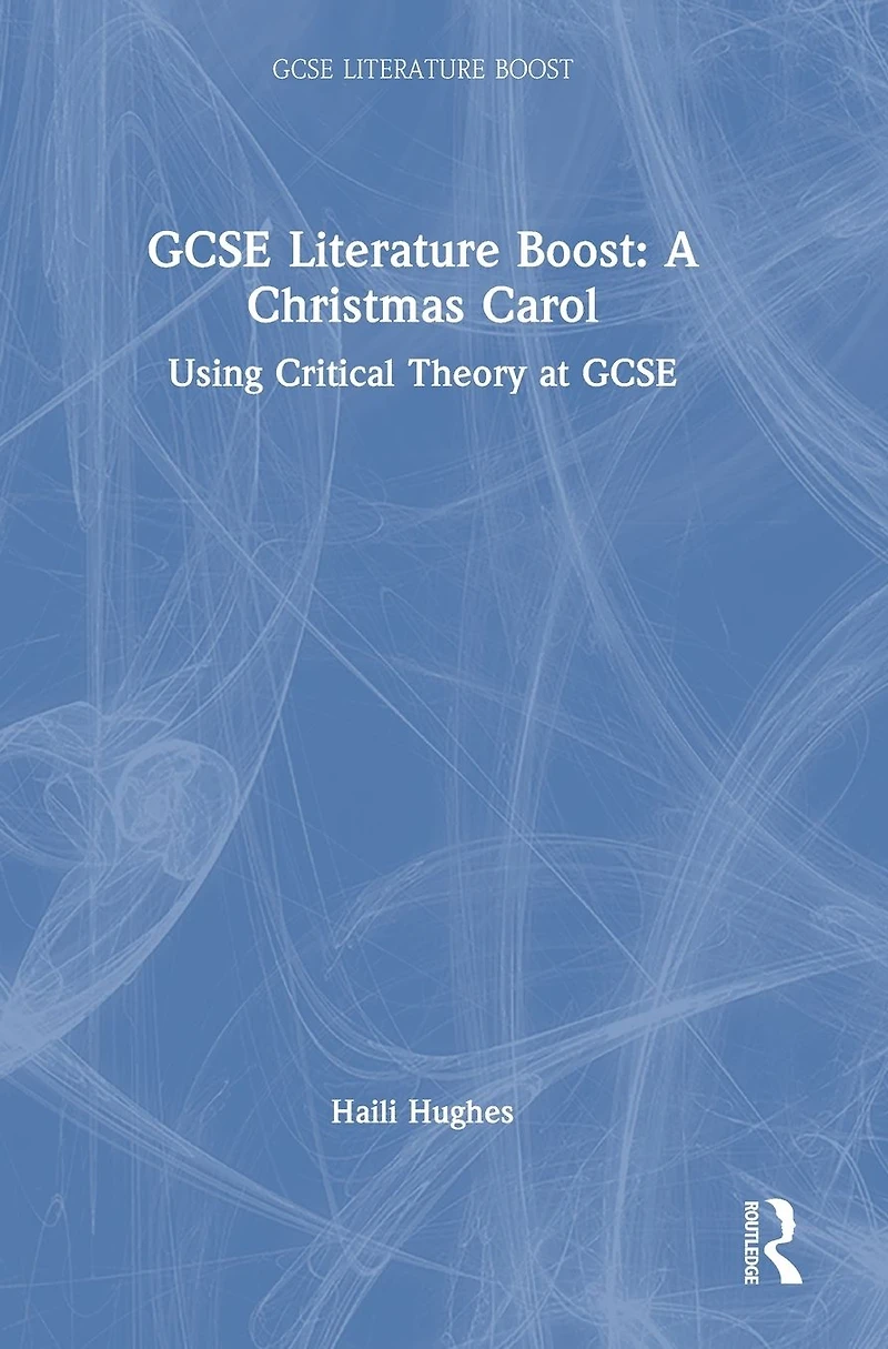 GCSE Literature Boost: A Christmas Carol: Using Critical Theory at