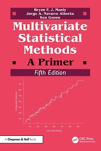 Multivariate Statistical Methods: A Primer